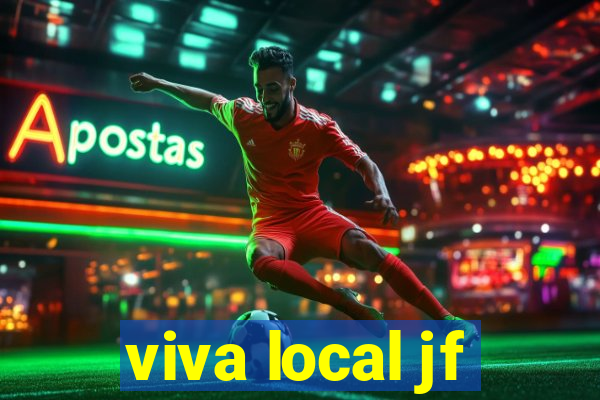 viva local jf