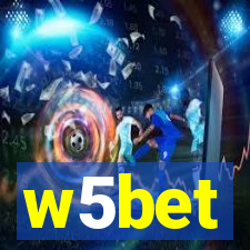 w5bet