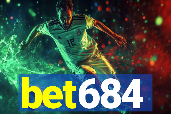 bet684