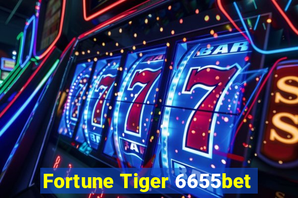 Fortune Tiger 6655bet