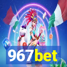 967bet