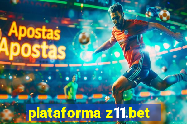 plataforma z11.bet