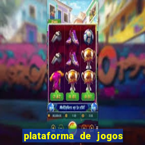 plataforma de jogos boa para ganhar dinheiro