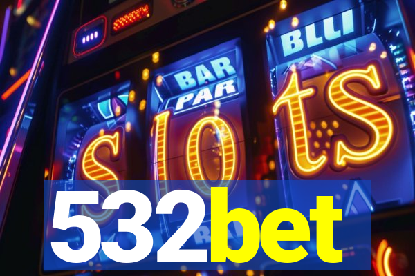 532bet