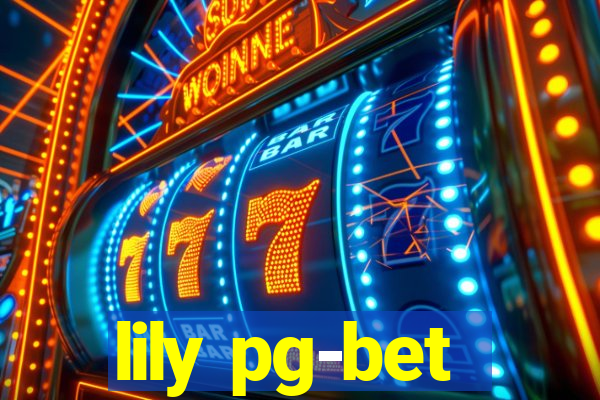 lily pg-bet