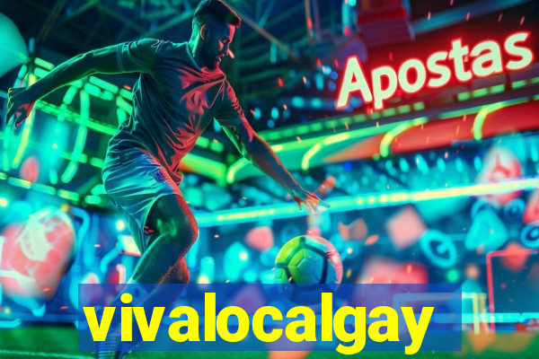 vivalocalgay