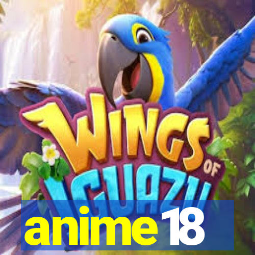 anime18