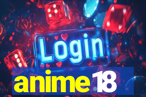 anime18