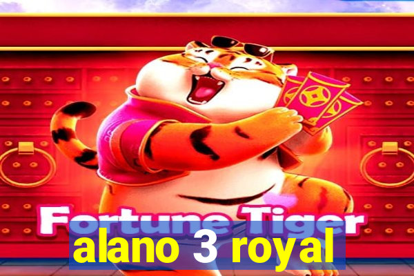 alano 3 royal