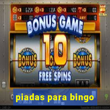 piadas para bingo