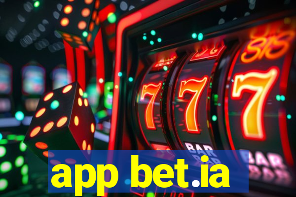 app bet.ia