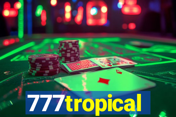 777tropical