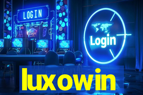 luxowin