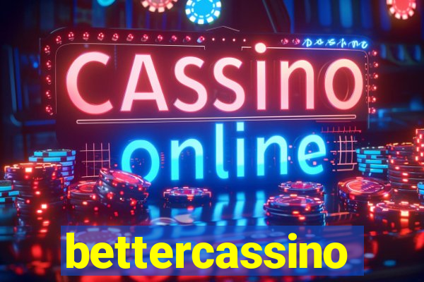 bettercassino