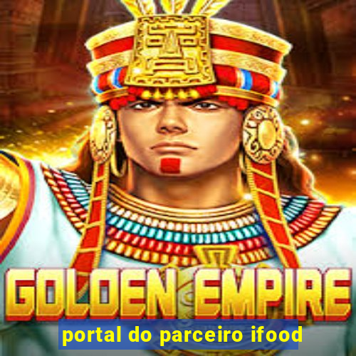 portal do parceiro ifood