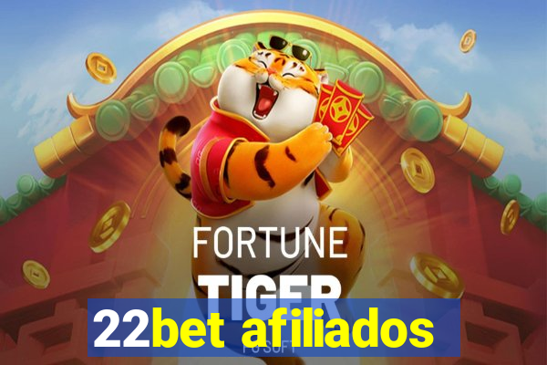 22bet afiliados