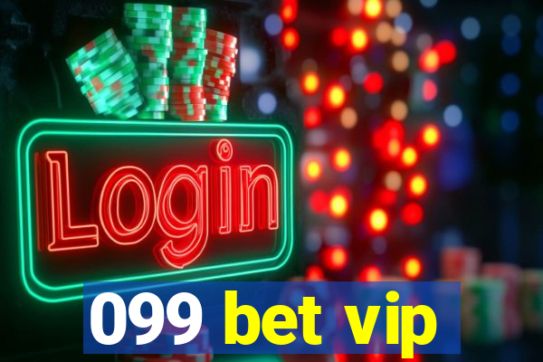 099 bet vip