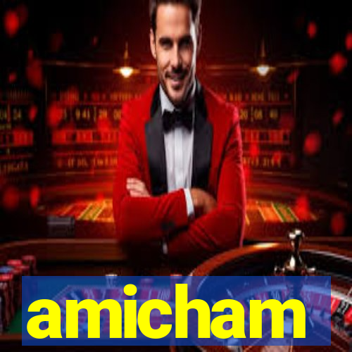 amicham