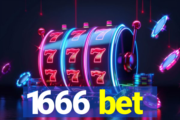 1666 bet