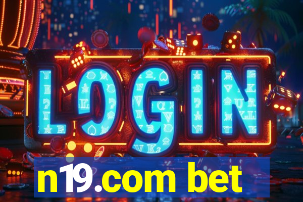 n19.com bet