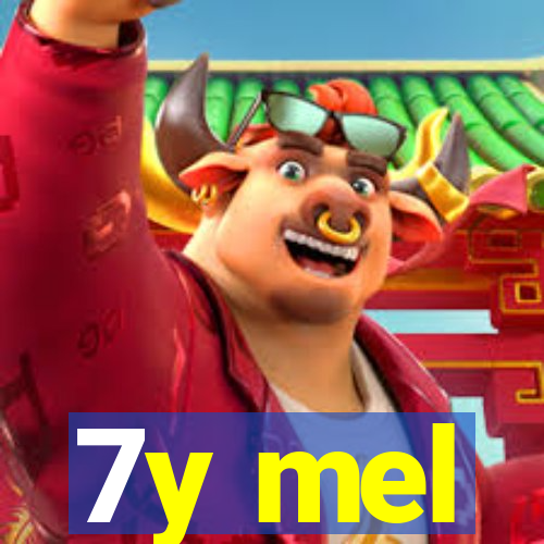 7y mel