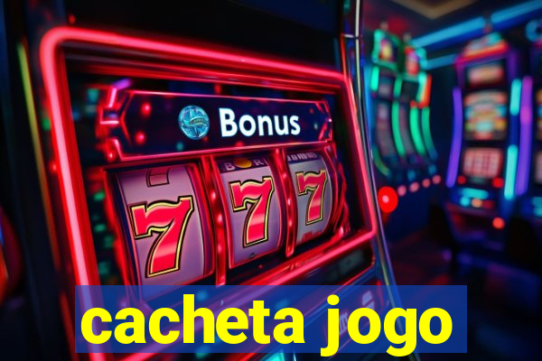 cacheta jogo