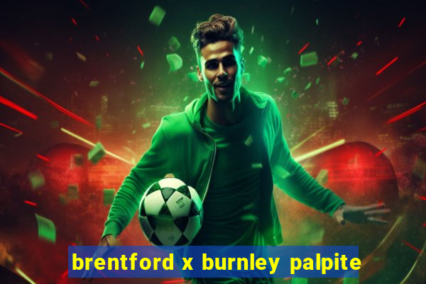 brentford x burnley palpite