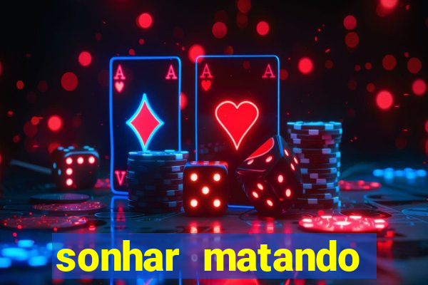 sonhar matando porco jogo do bicho