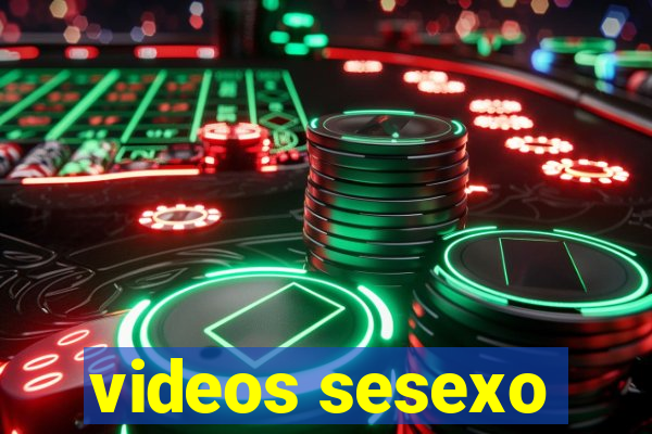 videos sesexo