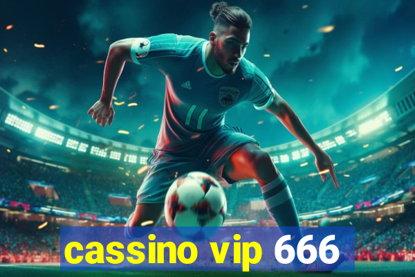 cassino vip 666