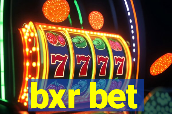 bxr bet