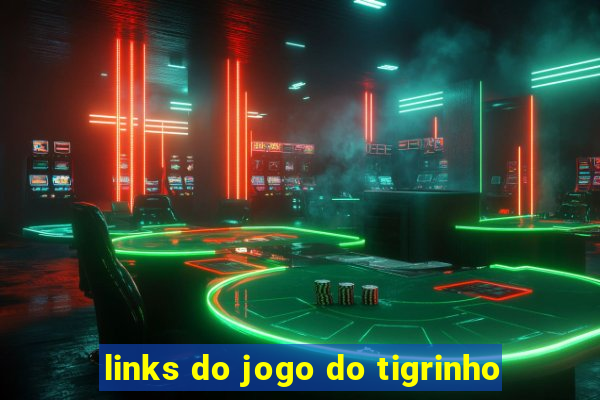 links do jogo do tigrinho