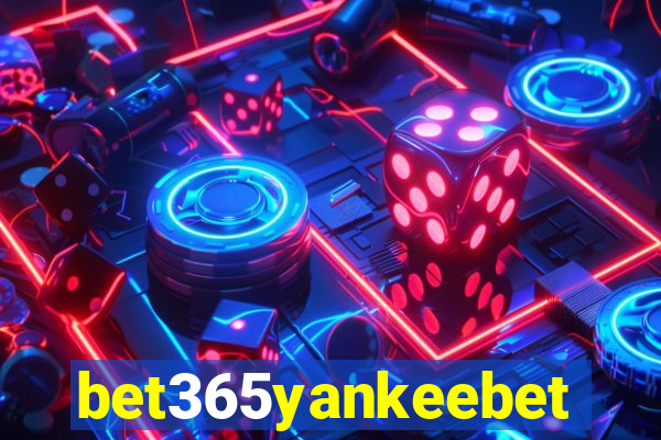 bet365yankeebet