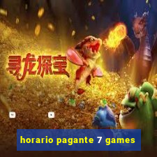 horario pagante 7 games