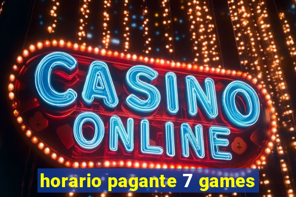 horario pagante 7 games