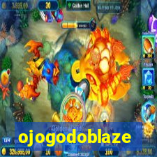 ojogodoblaze