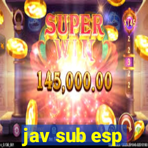 jav sub esp