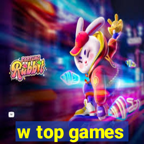 w top games