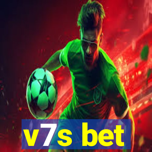 v7s bet