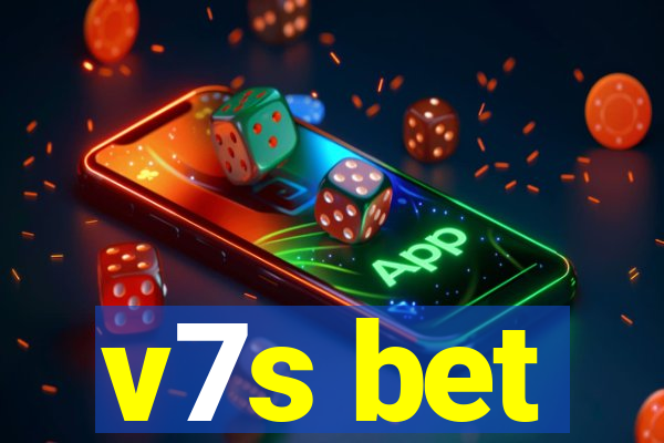 v7s bet