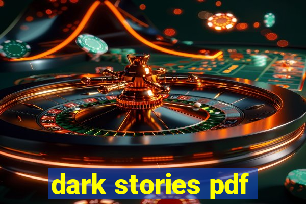 dark stories pdf