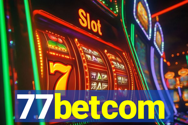 77betcom