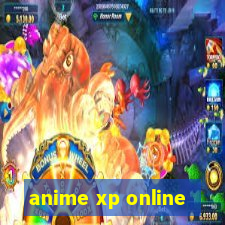 anime xp online