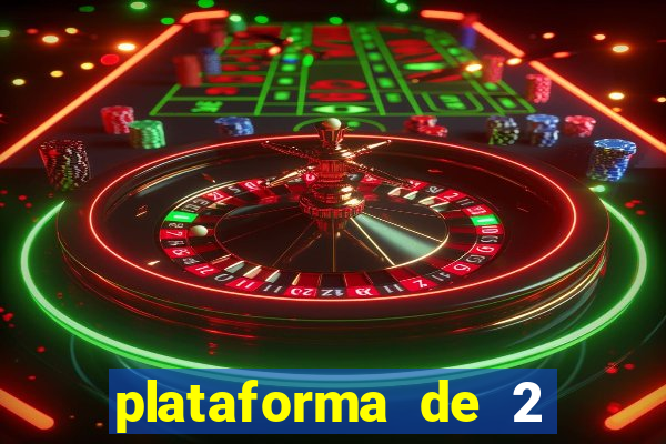 plataforma de 2 reais cassino