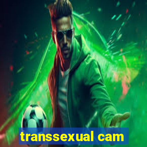 transsexual cam