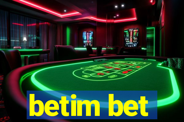 betim bet