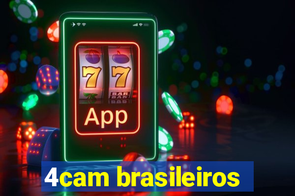 4cam brasileiros