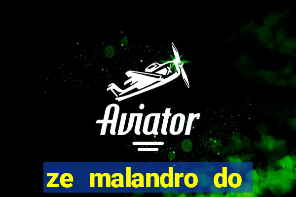 ze malandro do cruzeiro das almas