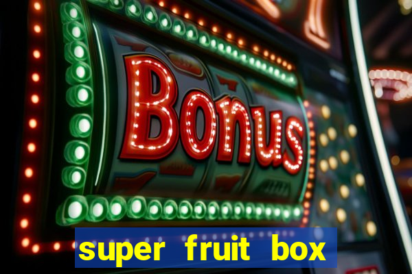 super fruit box codes 2024