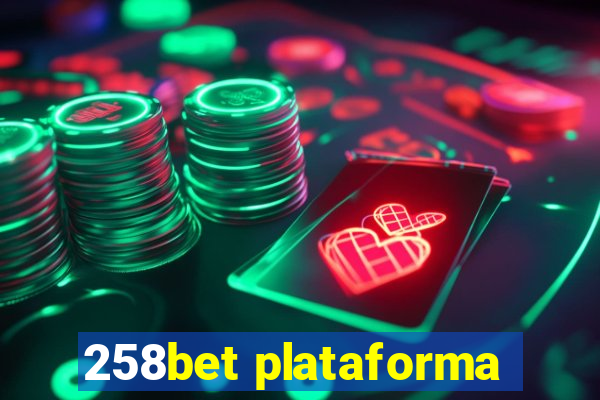 258bet plataforma